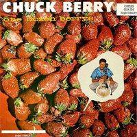 Chuck Berry : One Dozen Berrys Chuck Berry : One Dozen Berrys